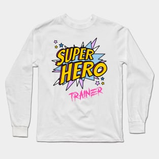 Girls Hero Long Sleeve T-Shirt